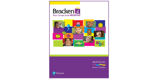 Bracken Basic Concept Scale, Fourth Edition: Receptive (BBCS–4:R)